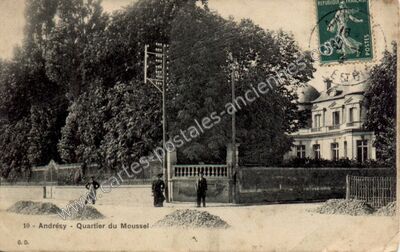 Carte postale ancienne Quartier du Moussel — Andrésy (Yvelines)