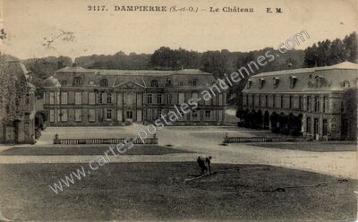 Carte postale ancienne Chateau de Dampierre — Dampierre-en-Yvelines (Yvelines)