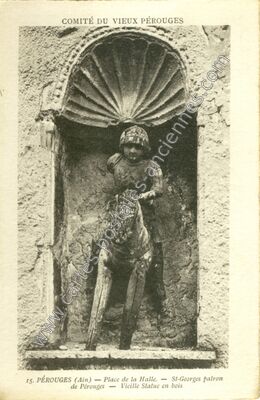 Carte postale ancienne St-Georges patron de Pérouges — Vieille Statue en bois — Pérouges (Ain)