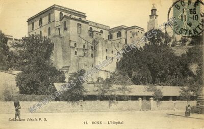 Carte postale ancienne L'Hôpital — Bone — Algérie
