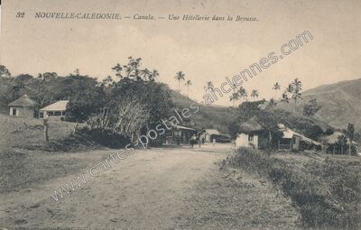 Carte postale ancienne Une Hôtellerie dans la Brousse — Canala (Nouvelle-Calédonie)