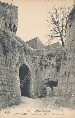 Carte postale ancienne Entrée du Village - Les Remparts — Saint Paul (Alpes-Maritimes)