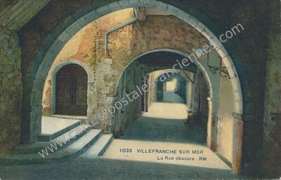 Carte postale ancienne La Rue obscure — Villefranche-sur-Mer (Alpes-Maritimes)