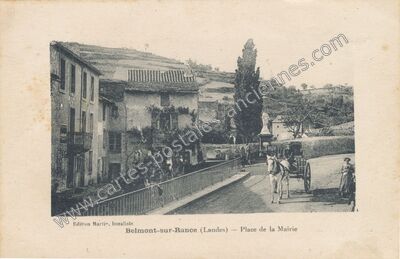 Carte postale ancienne Place de la Mairie — Belmont-sur-Rance (Aveyron)