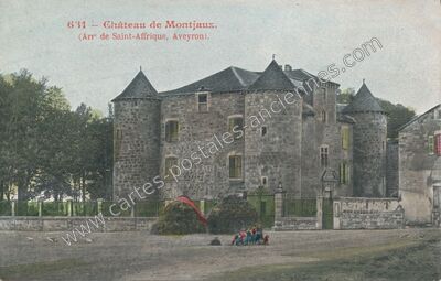 Carte postale ancienne Chateau de Montjaux — Montjaux (Aveyron)