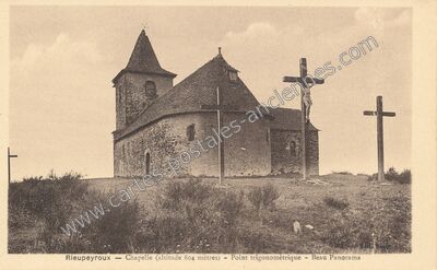 Carte postale ancienne Chapelle (altitude 804 mètres) - Point trigonométrique - Beau Panorama — Rieupeyroux (Aveyron)