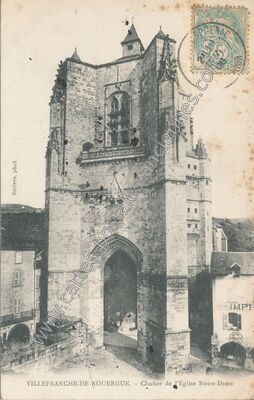 Carte postale ancienne Clocher de l'Église Notre-Dame — Villefranche-de-Rouergue (Aveyron)