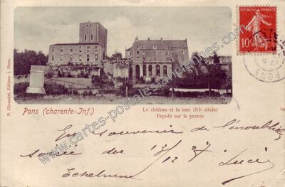 Carte postale ancienne Le château et la tour (XIe siècle) Façade sur la prairie — Pons (Charente-Maritime)