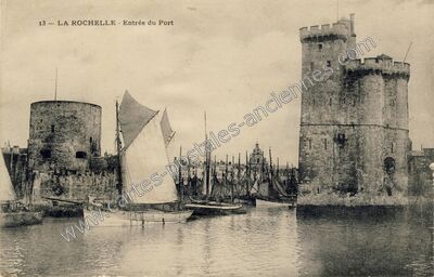 Carte postale ancienne Entrée du Port — La Rochelle (Charente-Maritime)