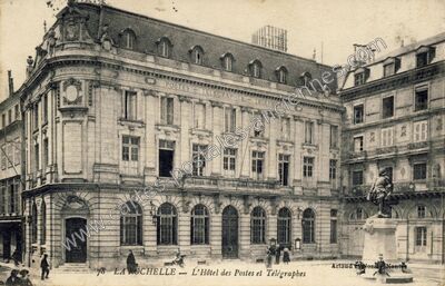 Carte postale ancienne L'Hôtel des Postes et Télégraphes — La Rochelle (Charente-Maritime)