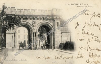 Carte postale ancienne Porte de la Ville — La Rochelle (Charente-Maritime)