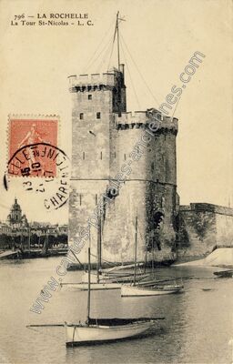 Carte postale ancienne La Tour St-Nicolas — La Rochelle (Charente-Maritime)