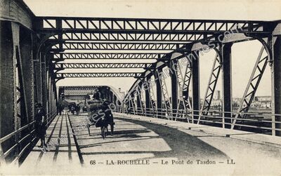 Carte postale ancienne Le Pont de Tasdon — La Rochelle (Charente-Maritime)