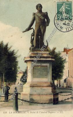Carte postale ancienne Statue de l'Amiral Duperre — La Rochelle (Charente-Maritime)