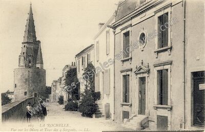Carte postale ancienne Vue sur les Murs et Tour des 4 Sergents — La Rochelle (Charente-Maritime)