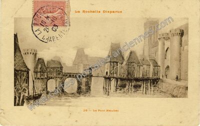 Carte postale ancienne La Rochelle Disparue — La Rochelle (Charente-Maritime)