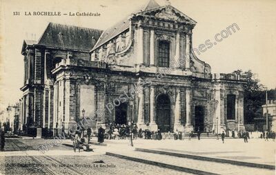 Carte postale ancienne La Cathédrale — La Rochelle (Charente-Maritime)