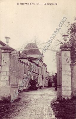 Carte postale ancienne La Seigneurie — Rouffiac (Charente-Maritime)