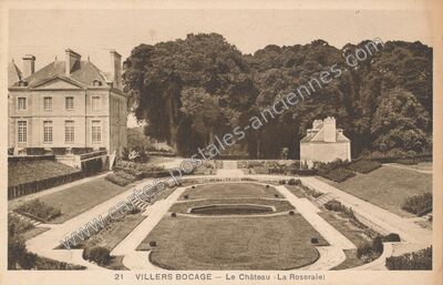 Carte postale ancienne Le Château, La Roseraie — Villers-Bocage (Calvados)