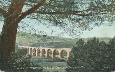 Carte postale ancienne Viaduc du Chemin de Fer & la Vallée — Aix-en-Provence (Bouches-du-Rhône)
