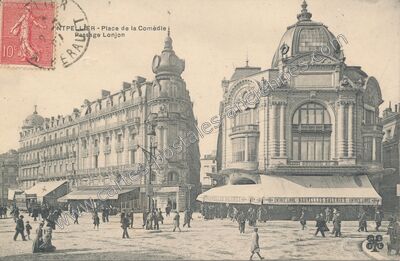 Carte postale ancienne Place de la Comédie / Passage Lonjon — Montpellier (Hérault)