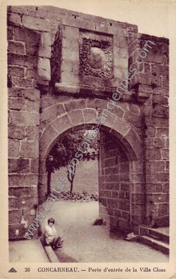 Carte postale ancienne Porte d'entrée de la Ville Close — Concarneau (Finistère)