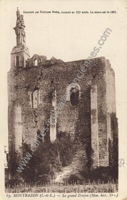 Carte postale ancienne Le grand Donjon — Montbazon (Indre-et-Loire)