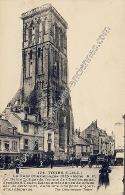 Carte postale ancienne La Tour Charlemagne (XIIe siècle) A. P — Tours (Indre-et-Loire)