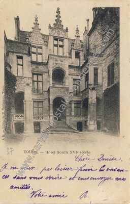 Carte postale ancienne Hôtel Gouïn XVIe siècle — Tours (Indre-et-Loire)