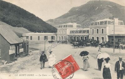 Carte postale ancienne La Gare — Mont-Dore (Puy-de-Dôme)