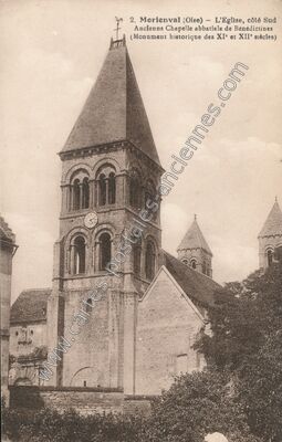 Carte postale ancienne L'Eglise, côté Sud Ancienns Chapelle abbatiale de Bénédictines — Morienval (Oise)