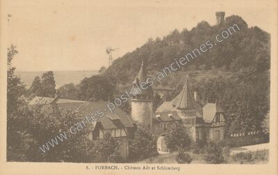 Carte postale ancienne Château Adt et Schlossberg — Forbach (Moselle)