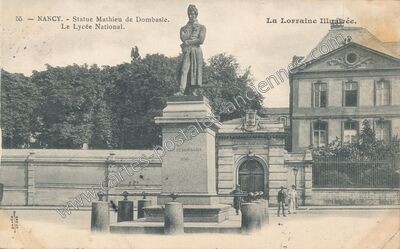 Carte postale ancienne Statue Mathieu de Dombasle. Le Lycée National — Nancy (Meurthe-et-Moselle)