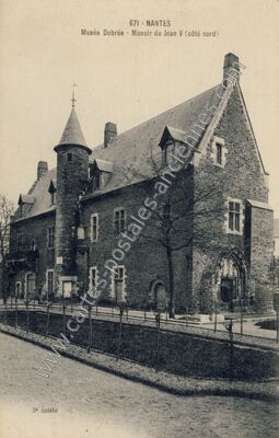 Carte postale ancienne Musée Dobrée - Manoir de Jean V (côté nord) — Nantes (Loire-Atlantique)