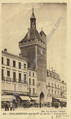 Carte postale ancienne Porte de Paris — Villeneuve-sur-Lot (Lot-et-Garonne)