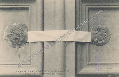 Carte postale ancienne Séquestre, Scellés, la Chapelle de la Sainte-Vierge — La Chapelle-Saint-Mesmin (Loiret)