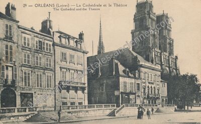 Carte postale ancienne La Cathédrale et le Théâtre — Orléans (Loiret)