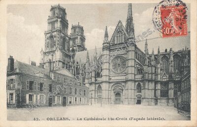 Carte postale ancienne La Cathédrale Ste-Croix (Façade latérale) — Orléans (Loiret)