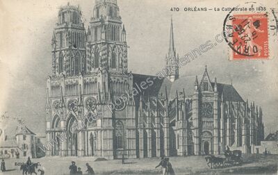 Carte postale ancienne La Cathédrale en 1835 — Orléans (Loiret)