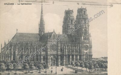Carte postale ancienne La Cathédrale — Orléans (Loiret)