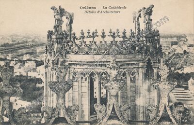 Carte postale ancienne La Cathédrale / Détails d'Architecture — Orléans (Loiret)