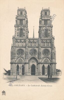 Carte postale ancienne La Cathédrale Sainte-Croix — Orléans (Loiret)