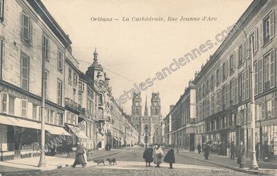 Carte postale ancienne La Cathédrale, Rue Jeanne d’Arc — Orléans (Loiret)