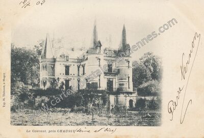 Carte postale ancienne Chateau du Couvent — Chaussy (Val-d'Oise)