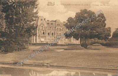Carte postale ancienne Château des Brullys — Vulaines-sur-Seine (Seine-et-Marne)