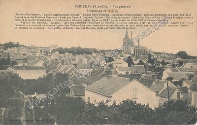 Carte postale ancienne Vue générale. Historique de la Ville — Dourdan (Essonne)