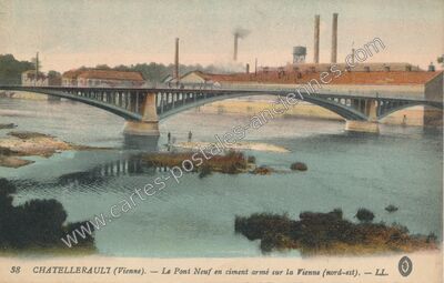 Carte postale ancienne Le Pont Neuf en ciment armé sur la Vienne (nord-est) — Châtellerault (Vienne)